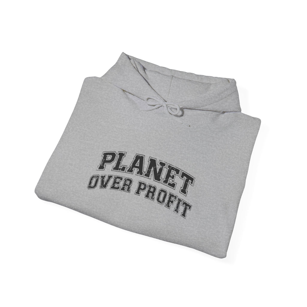 Planet Over Profit Hoodie
