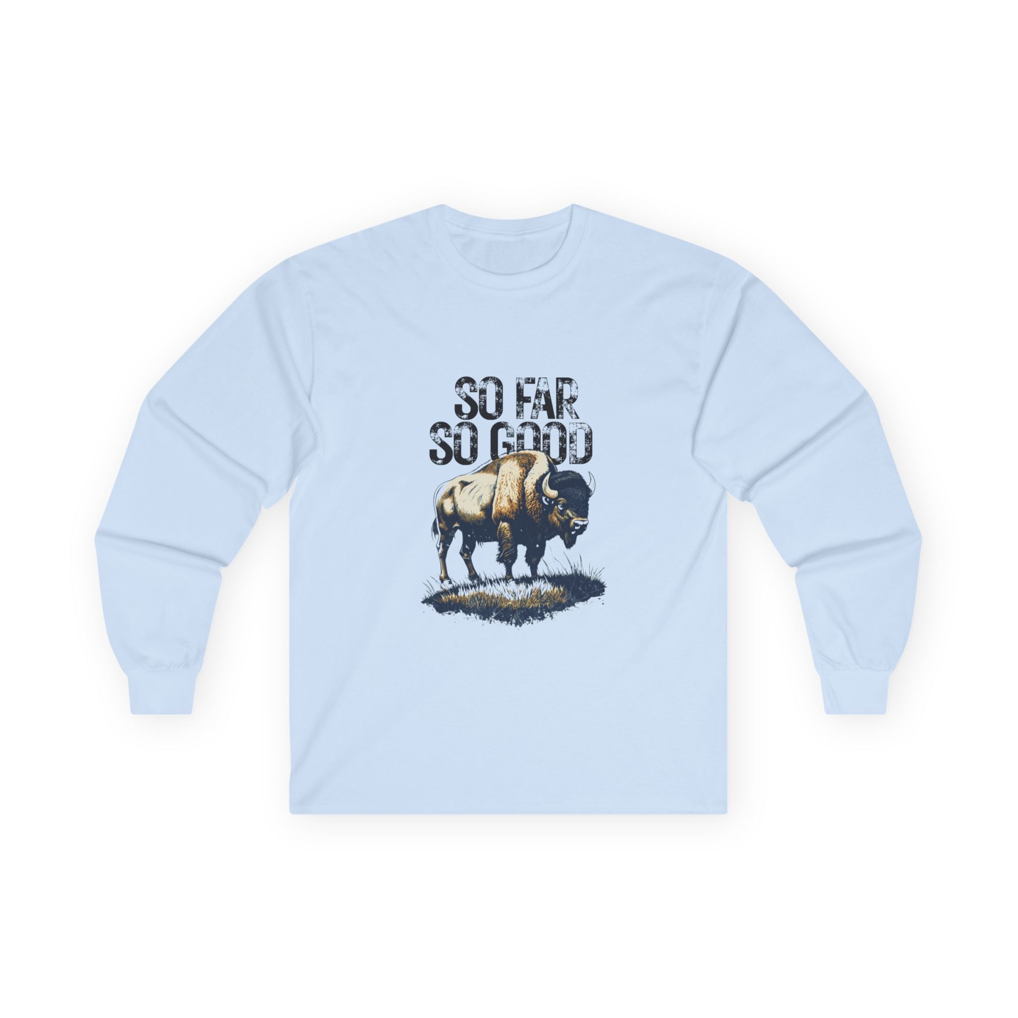 So Far So Good Bison Long Sleeve Tee